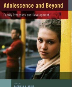 Adolescence and Beyond Family Processes and Development
