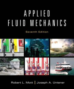 Applied Fluid Mechanics 7th Edition by Robert L. Mott