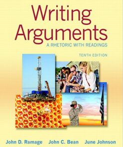 Writing Arguments A Rhetoric with Readings 10th Edition