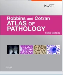 Robbins and Cotran Atlas of Pathology 3rd Edition
