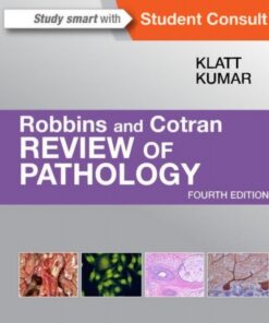 Robbins and Cotran Review of Pathology 4th Edition