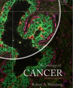 The Biology of Cancer 2nd Edition