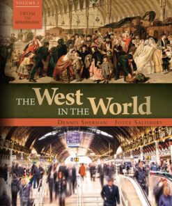 The West in the World Volume 2 from 1600 5th Edition by Dennis Sherman