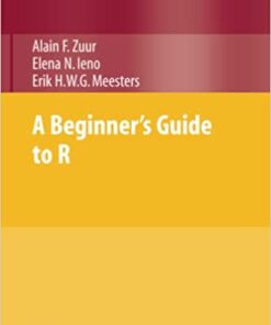 A Beginner's Guide to R