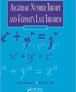 Algebraic Number Theory and Fermat's Last Theorem 4th