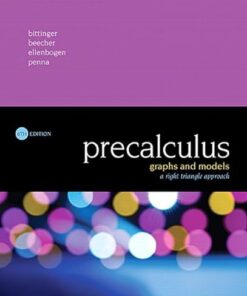 Precalculus Graphs and Models, A Right Triangle Approach, 6th Edition