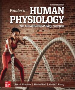 Vander's Human Physiology The Mechanisms of Body Function, 16th Edition