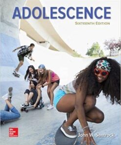 Adolescence Sixteenth 16th Edition by John Santrock