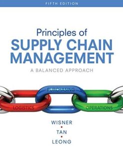 Principles of Supply Chain Management A Balanced Approach 5th Edition by Joel D. Wisner