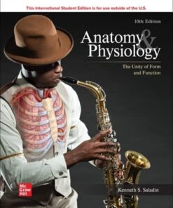 Anatomy Physiology The Unity of Form and Function 10th Edition