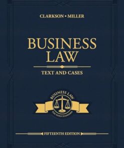 Business Law Text and Cases 15th Edition