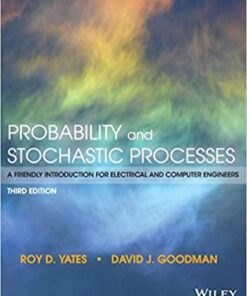 Probability and Stochastic Processes A Friendly Introduction For Electrical And Computer Engineers 3rd Edition