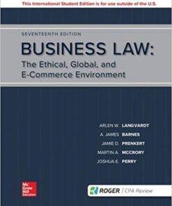 Business Law The Ethical, Global, and E-Commerce Environmen 17th Edition Arlen Langvardt