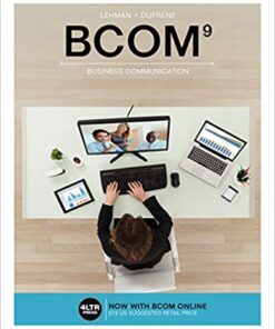 BCOM9 Business Communication (New, Engaging Titles from 4LTR Press) 9th Edition by Carol M. Lehman
