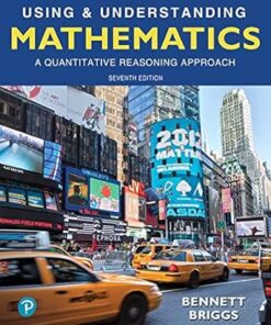 Using & Understanding Mathematics A Quantitative Reasoning Approach 7th Edition