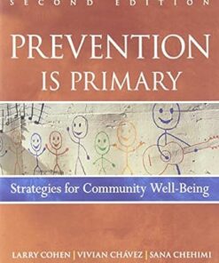 Prevention Is Primary Strategies for Community Well Being 2nd Edition