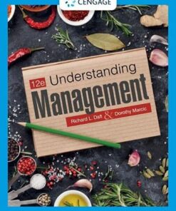 Understanding Management 12th Edition By Richard L. Daft; Dorothy Marcic