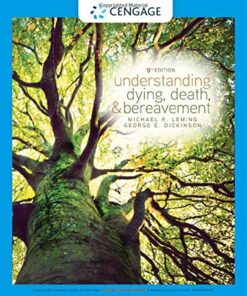 Understanding Dying, Death, and Bereavement 9th  Edition by Michael R. Leming