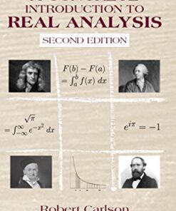 A Concrete Introduction to Real Analysis 2nd Edition by Robert Carlson