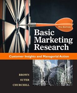 Basic Marketing Research 9th Edition by Tom J. Brown