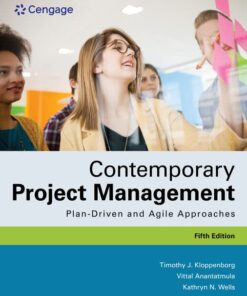 Contemporary Project Management Plan-Driven and Agile Approaches 5th Edition by Timothy Kloppenborg