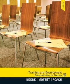 Training and Development Communicating for Success 2nd Edition by Steven A. Beebe