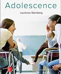 Adolescence 11e 11th Edition by Laurence Steinberg
