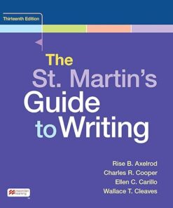 The St. Martin's Guide to Writing 13e 13th Edition