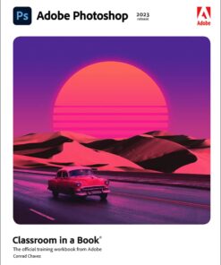 Adobe Photoshop 2023 release Classroom in a Book