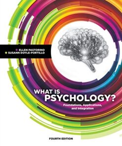 What is Psychology Foundations, Applications, and Integration 4th Edition