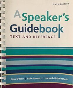 A Speaker's Guidebook Text and Reference 6e 6th