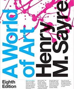 A World of Art (8th Edition) by Henry M. Sayre