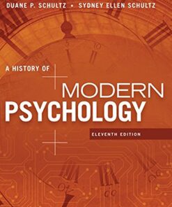 A History of Modern Psychology 11th Edition by Duane P. Schultz