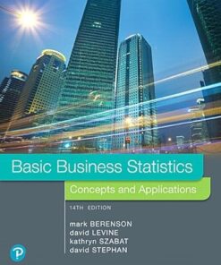 Basic Business Statistics Concepts and Applications 14th