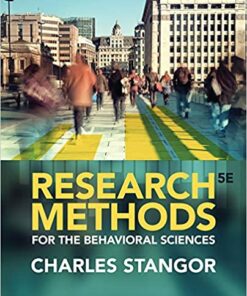 Research Methods for the Behavioral Sciences 5e 5th Edition by Charles Stangor