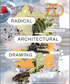 Radical Architectural Drawing