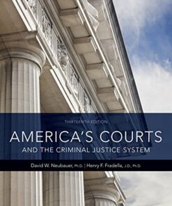 America's Courts and the Criminal Justice System 13e 13th Edition