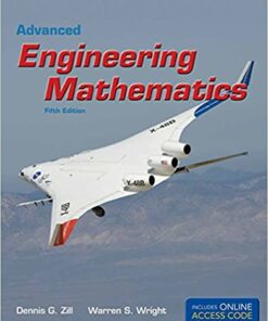 Advanced Engineering Mathematics 5th by Dennis G. Zill