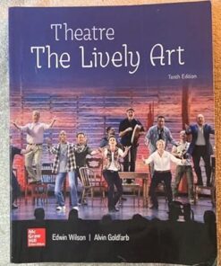 Theatre The Lively Art 10th Edition by Edwin Wilson