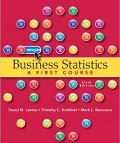Business Statistics A First Course 6th Edition