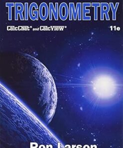 Trigonometry 11th Edition by Ron Larson