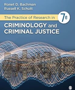 The Practice of Research in Criminology and Criminal Justice 7th Edition