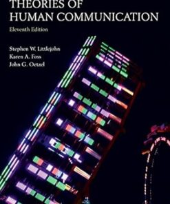Theories of Human Communication 11th by Stephen W. Littlejohn