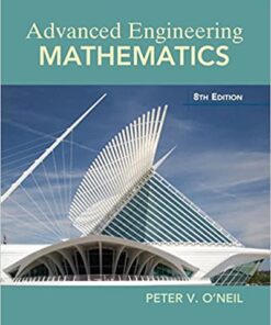 Advanced Engineering Mathematics 8th Edition Peter V. O'Neil