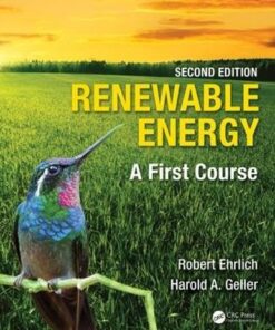 Renewable Energy A First Course 2nd Edition