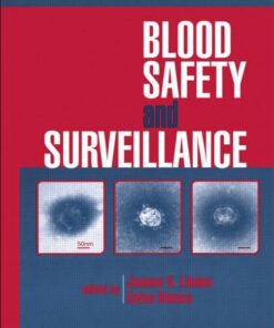 Blood Safety and Surveillance by Celso Bianco