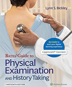 Bates' Guide to Physical Examination and History Taking by Lynn S. Bickley