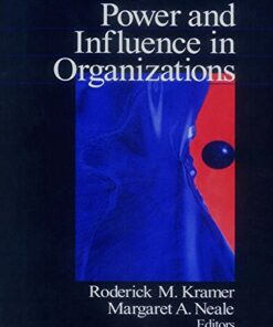 Roderick M. Kramer_ Margaret A. Neale - Power and Influence in Organizations-SAGE Publications, Incorporated (1998)