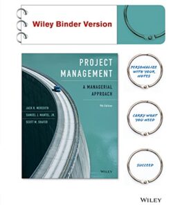 Project Management A Managerial Approach, 9th Edition