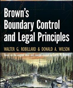Brown's Boundary Control and Legal Principles 7th Edition